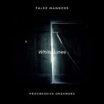 False Manners – White Lines