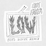 Chet Faker – Low (Boys Noize Remix)
