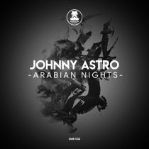 Johnny Astro – Arabian Nights