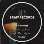 Atari Safari – No Future feat Alex Rave