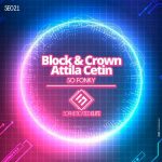 Block & Crown, Atilla Cetin – So Fonky