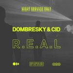 CID, Dombresky – R.E.A.L