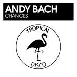 Andy Bach – Changes