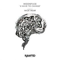 Moonface – U Have to Change