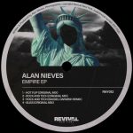 Alan Nieves – Empire EP