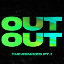 Charli Xcx, Jax Jones, Joel Corry, Saweetie – OUT OUT (feat. Charli XCX & Saweetie) [The Extended Remixes, Pt. 1]