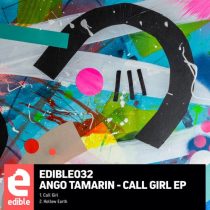 Ango Tamarin – Call Girl EP