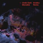 Monolink – Under Dark (Innellea Remix)
