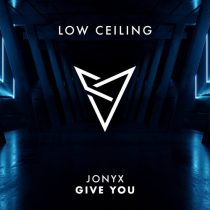 Jonyx – GIVE YOU EP