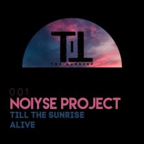NOIYSE PROJECT – Till the Sunrise