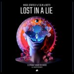 T.O.M, Nigel Stately, Betti – Lost in a Lie (Extended Mix)