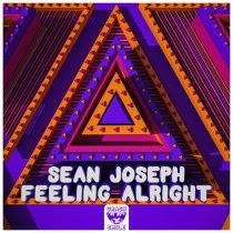 Sean Joseph – Feeling Alright