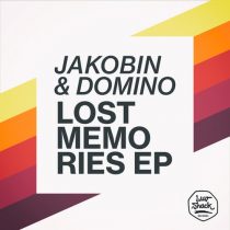 Jakobin & Domino – Lost Memories EP