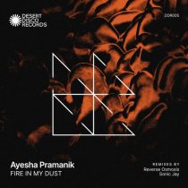 Ayesha Pramanik – Fire In My Dust