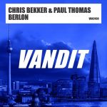 Paul Thomas, Chris Bekker – BERLON