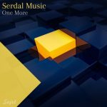Serdal Music – One More