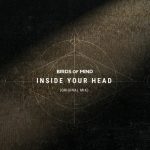 Birds of Mind – Inside Your Head