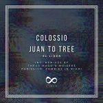 Colossio, Juan To Tree – El Lider