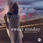 Martin Hiska – Sweet Sunday