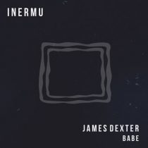 James Dexter – Babe