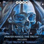 Prayer Handz – The Truth