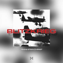 Stan Christ, 753 – Blitzkrieg