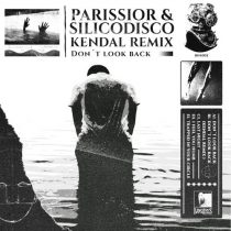 Parissior, Silicodisco – Don’t Look Back
