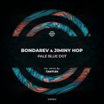 Jiminy Hop, Bondarev – Pale Blue Dot