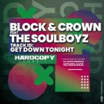 Block & Crown, The Soulboyz – Get Down Tonight