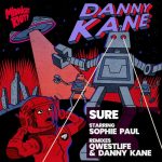 Danny Kane – Sure (feat. Sophie Paul)