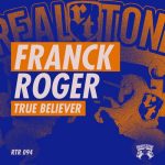 Franck Roger – True Believer