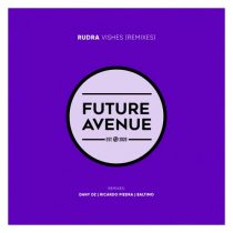 Rudra – Vishes (Remixes)