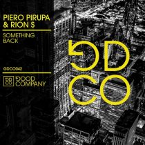 Piero Pirupa, Rion S – Something Back  (Club Mix)