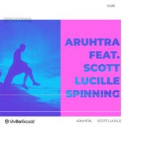 Aruhtra, Scott Lucille – Spinning