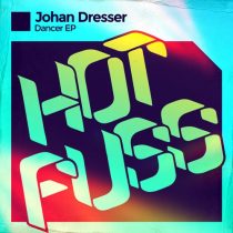 Johan Dresser – Dancer EP