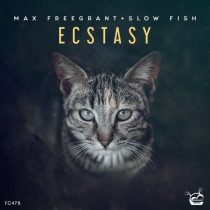Max Freegrant, Slow Fish – Ecstasy