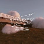 Ango Tamarin – Steamroller EP