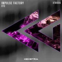 Impulse Factory – XTC