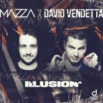 David Vendetta, Mazza – Illusion
