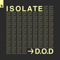 D.O.D – Isolate