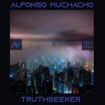 Alfonso Muchacho – Truthseeker