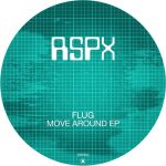 Flug – Move Around EP