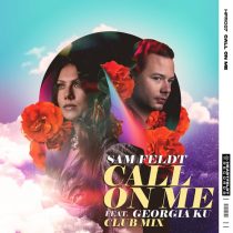 Sam Feldt, Georgia Ku – Call On Me (feat. Georgia Ku) [Extended Club Mix]
