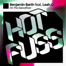 Benjamin Barth, Leah.O – On the Dancefloor