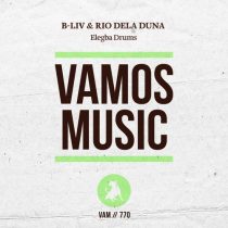 Rio Dela Duna, B-Liv – Elegba Drums