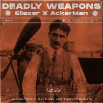 Ackerman, Eliezer, Deadly Weapons – Latido006