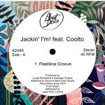 Coolto, Jackin’ I’m! – Plastilina Groove