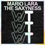 Mario Lara – The Saxyness
