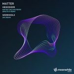 Matter – Amanita (Remixes)