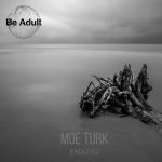 Moe Turk – Endless